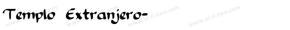 Templo Extranjero字体转换